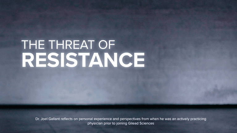 Watch Dr. Joel Gallant discuss the importance of remembering the basic principles of preventing resistance from early years of HIV treatment.